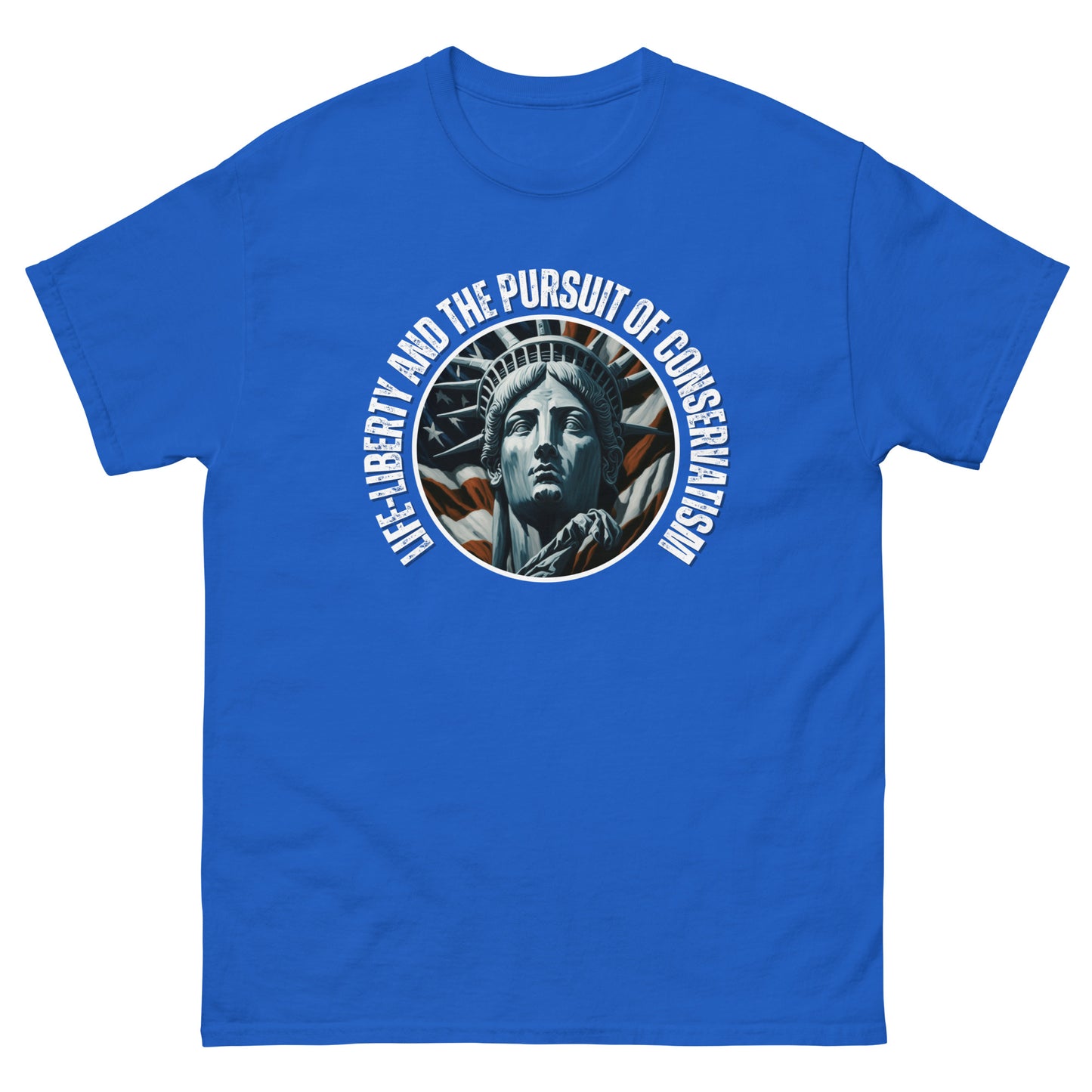 "LIFE-LIBERTY AND THE PURSUIT OF CONSERVATISM" WHITE VERS. - UNISEX T-SHIRT