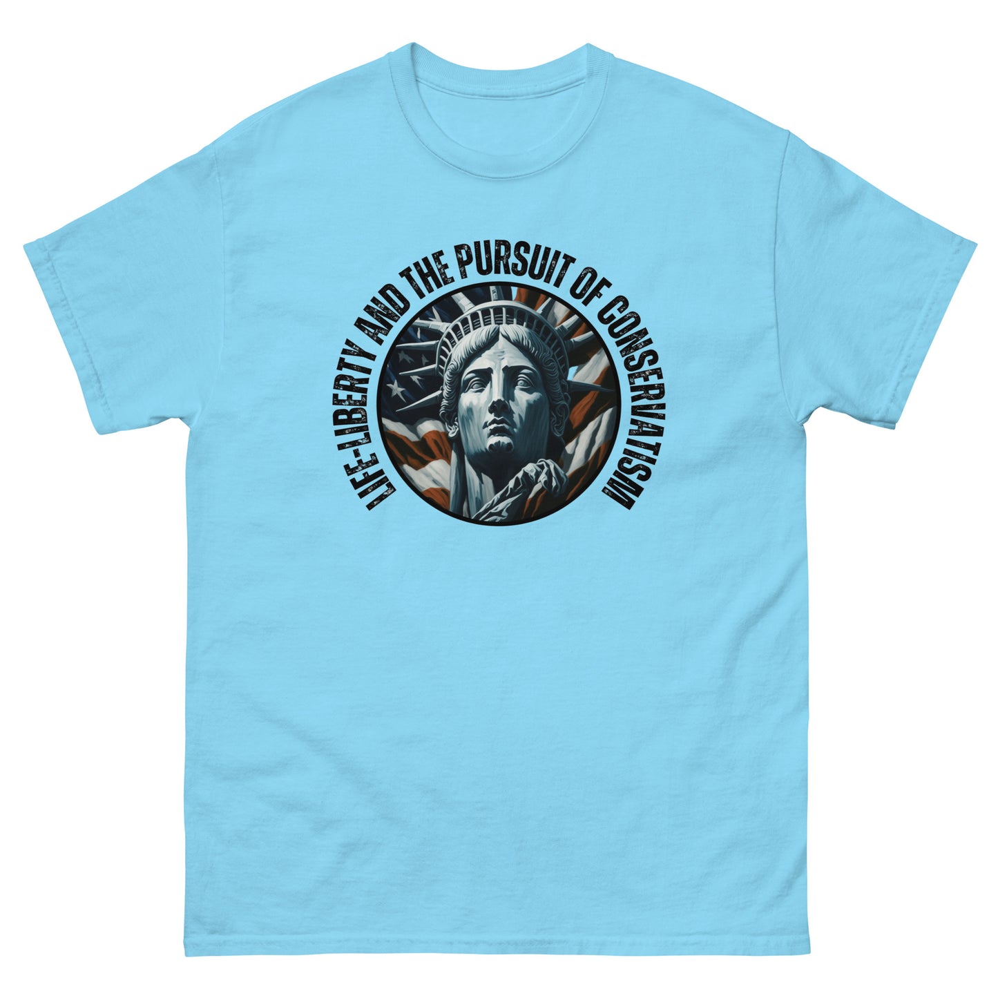 "LIFE-LIBERTY AND THE PURSUIT OF CONSERVATISM" BLACK VERS. - UNISEX T-SHIRT