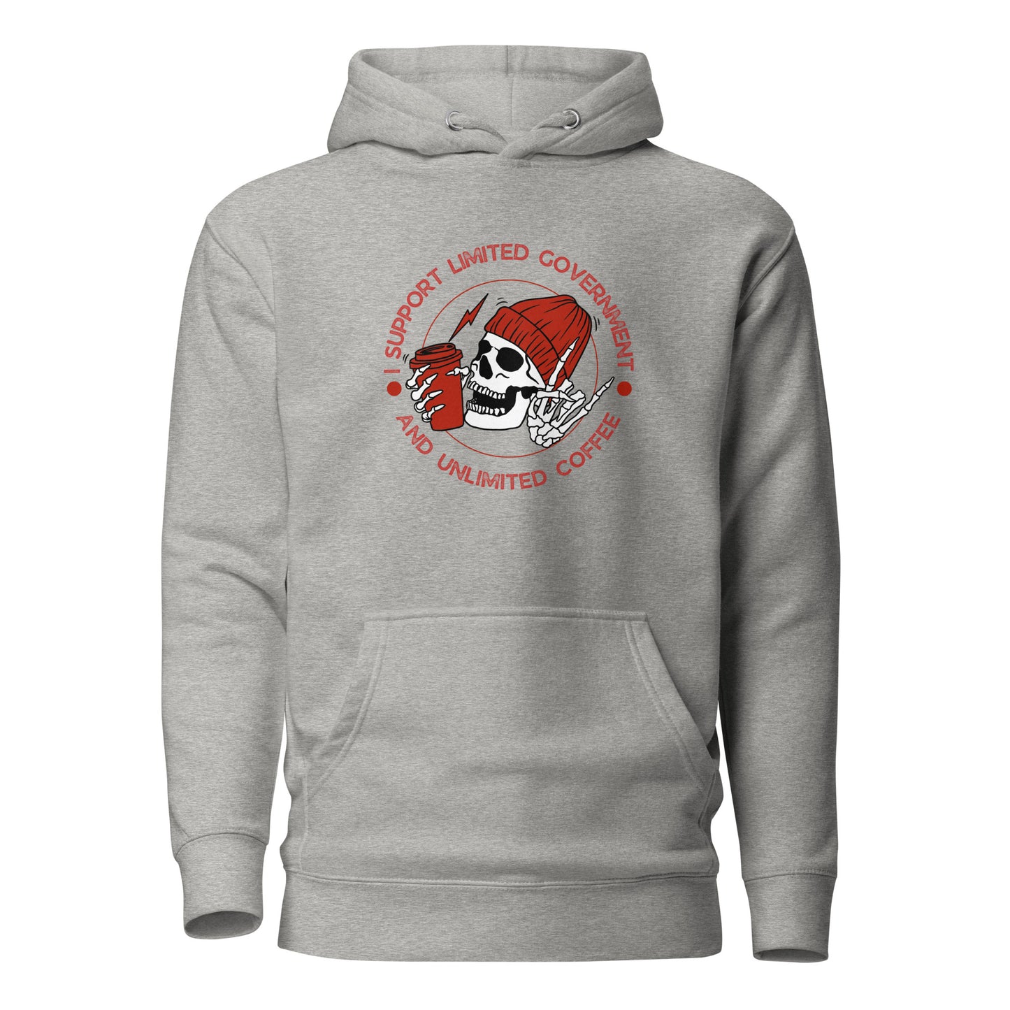 "I SUPPORT LIMITED GOVERNMENT AND UNLIMITED COFFEE" RED VERS.- UNISEX HOODIE