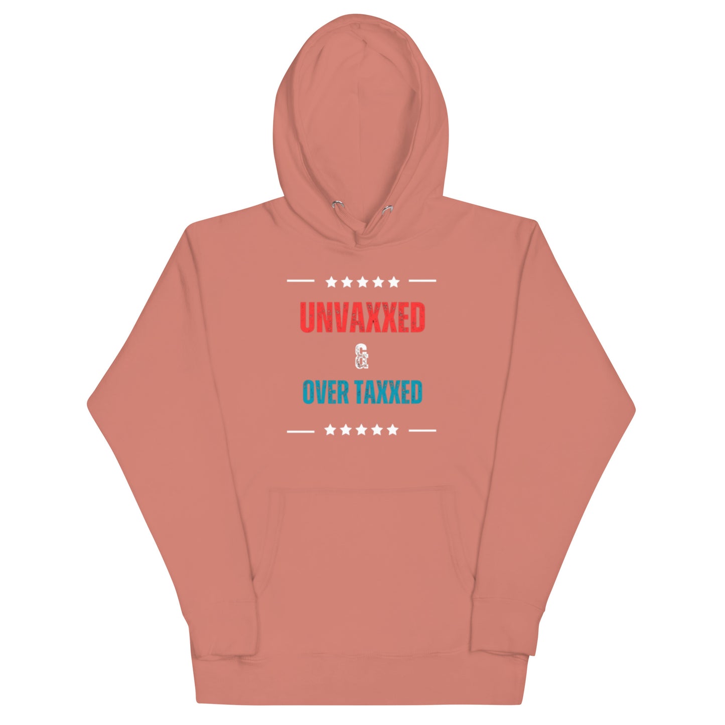 "UNVAXXED & OVER TAXXES" RED AND BLUE VERS .- UNSEX HOODIE