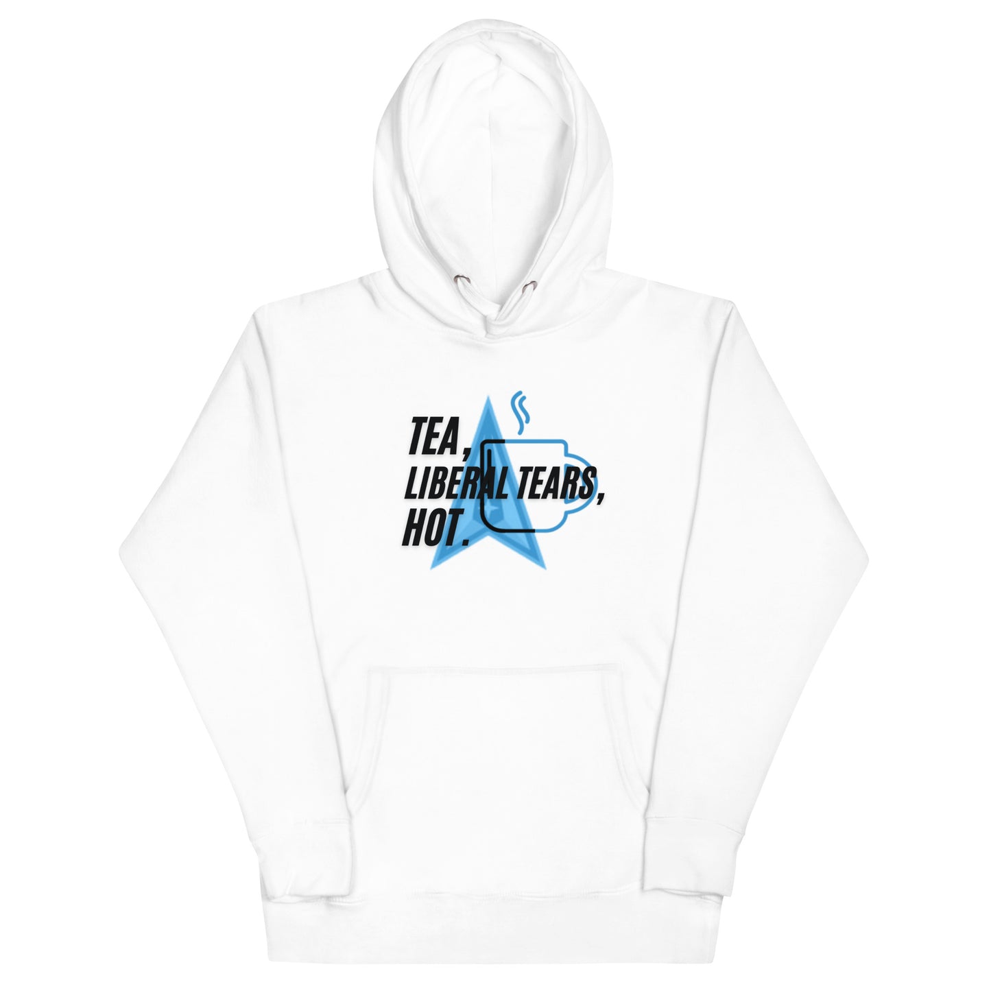 "TEA, LIEBERAL TEARS, HOT". BLACK VERS. - UNISEX HOODIE