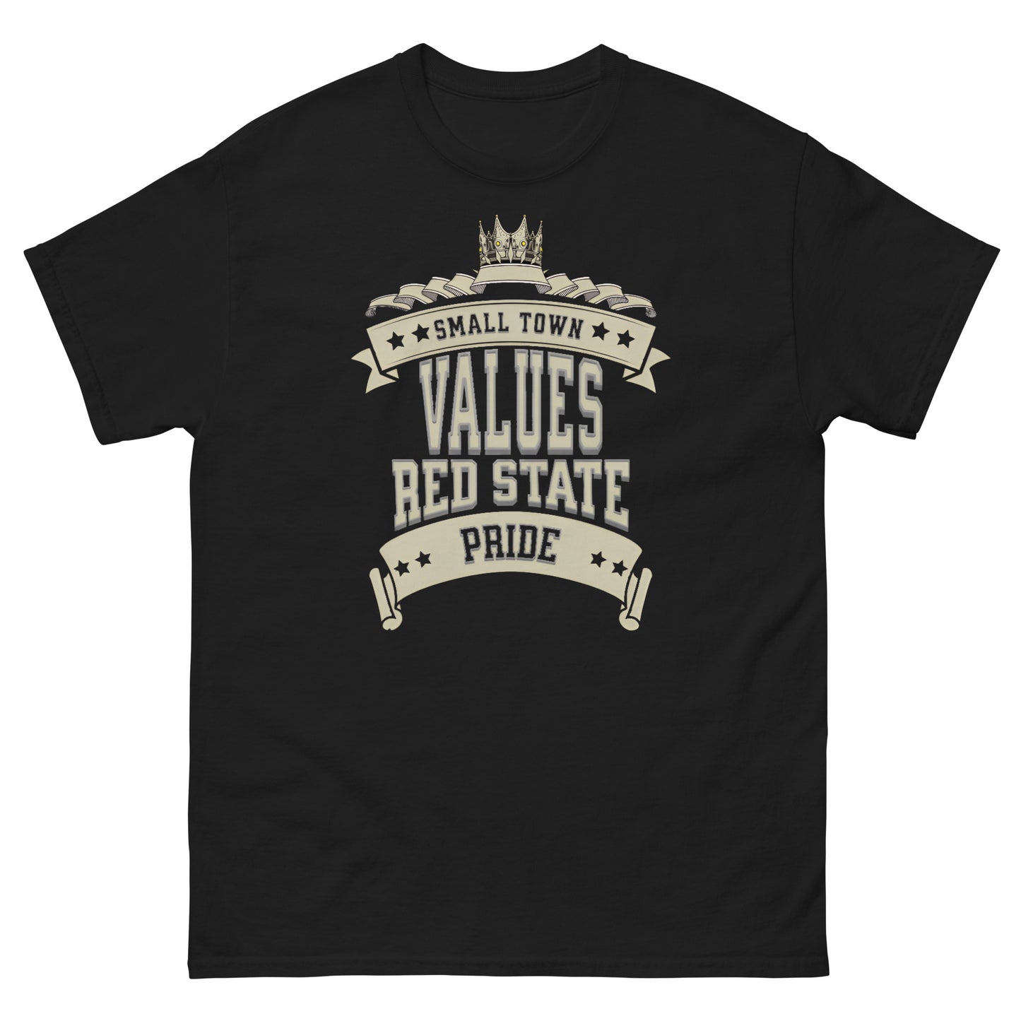 "SMALL TOWN VALUES RED STATE PRIDE". - UNISEX T-SHIRT