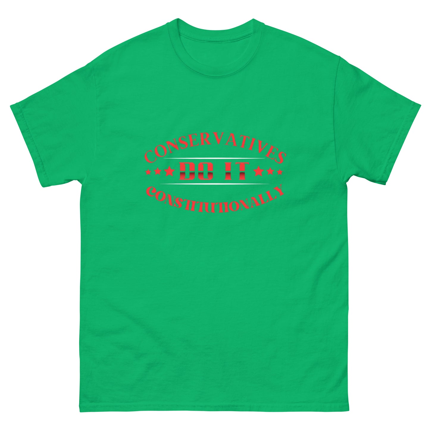 "CONSERVATIVES DO IT CONSTITUTIONALLY" RED VERS. - UNISEX T-SHIRT