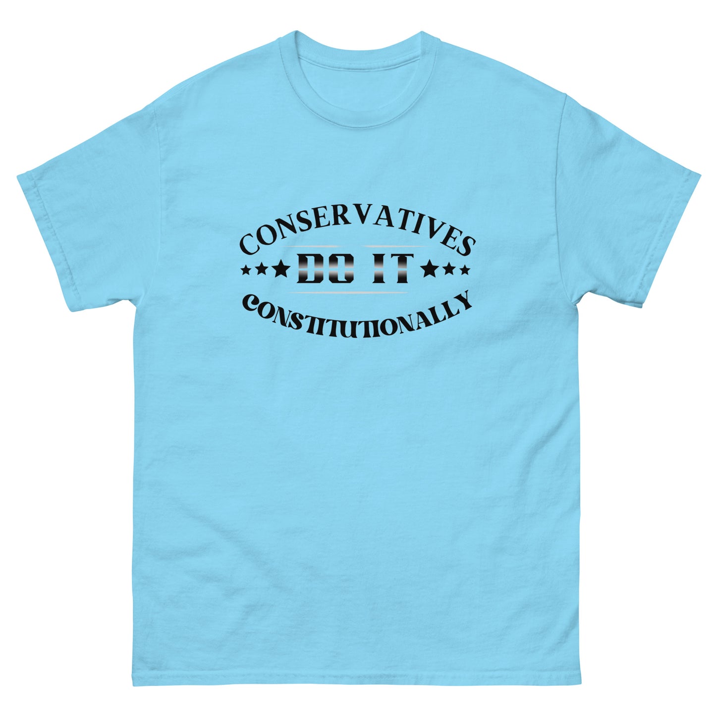 "CONSERVATIVES DO IT CONSTITUTIONALLY" BLACK VERS. - UNISEX T-SHIRT