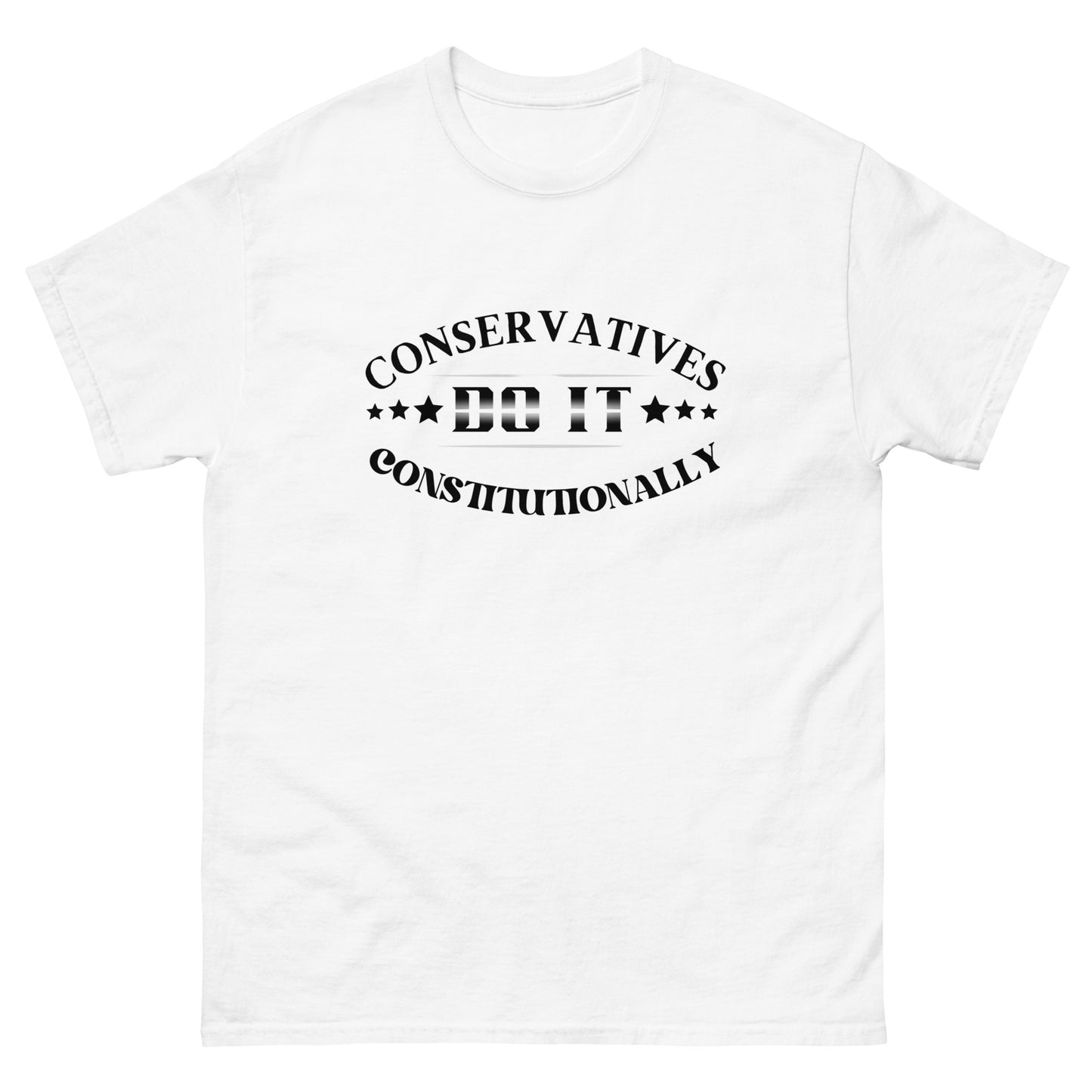 "CONSERVATIVES DO IT CONSTITUTIONALLY" BLACK VERS. - UNISEX T-SHIRT