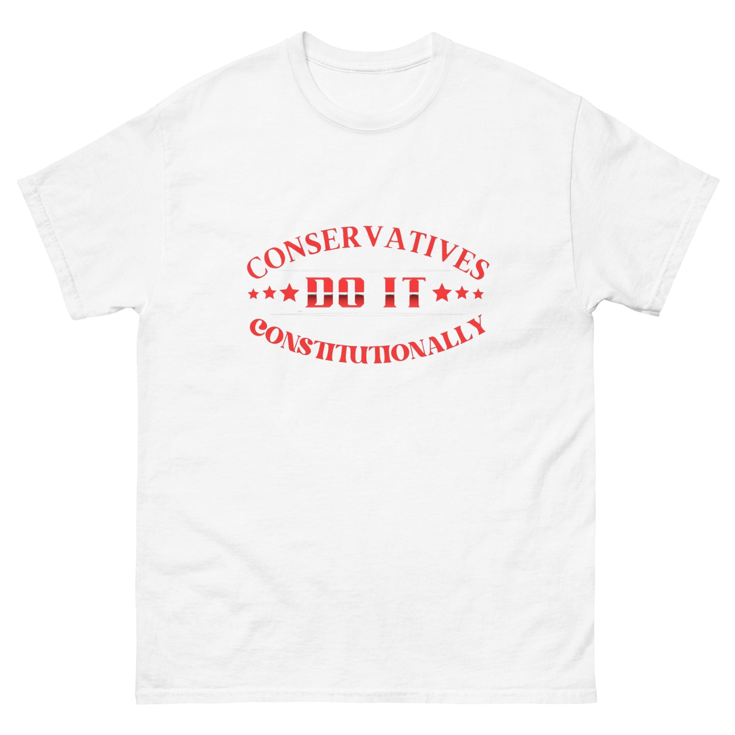 "CONSERVATIVES DO IT CONSTITUTIONALLY" RED VERS. - UNISEX T-SHIRT