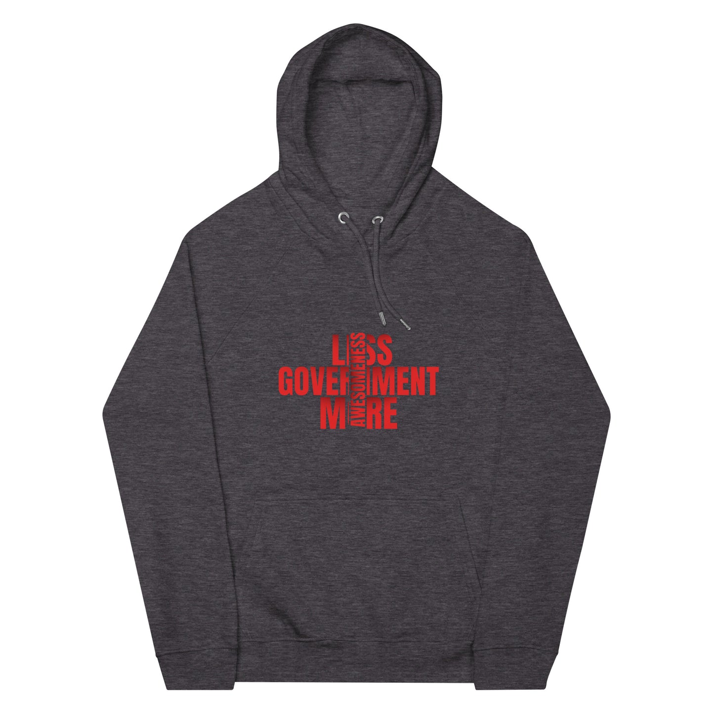 "LESS GOVERNMENT MORE AWESOMENESS". RED VERS. - UNISEX HODDIE