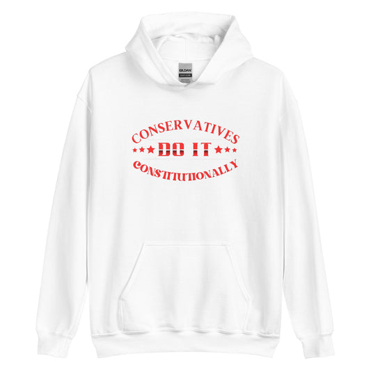 "CONSERVATIVES DO IT CONSTITUTIONALLY" RED VERS. - UNISEX HOODIE