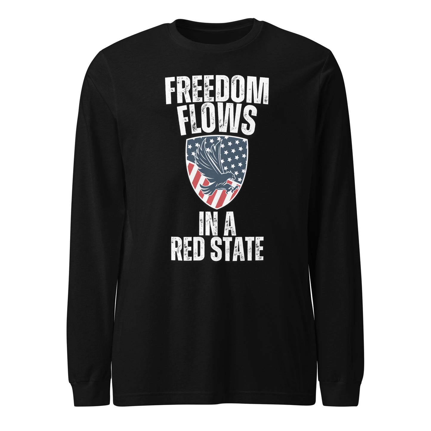 "FREEDOM FLOWS IN A RED STATE" WHITE VERS. - UNISEX LONG SLEEVE TEE