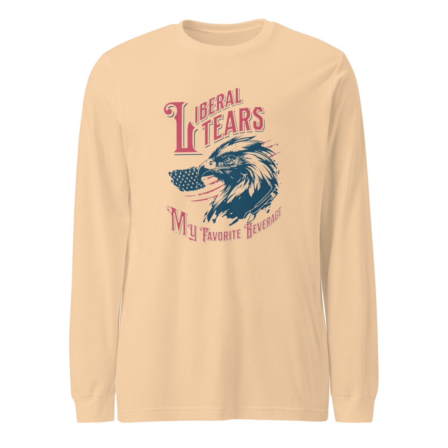 "LIBERAL TEARS MY FAVOURITE BEVERAGE" RED VERS.- UNISEX LONG SLEEVE TEE