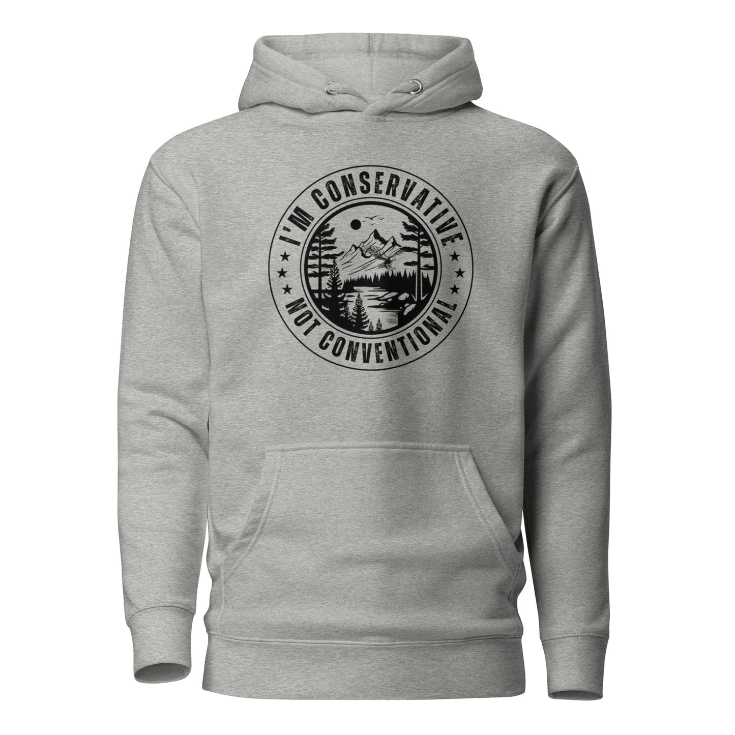 "I AM CONSERVATIVE NOT CONVENTIONAL" BLACK VERS. - UNISEX HOODIE