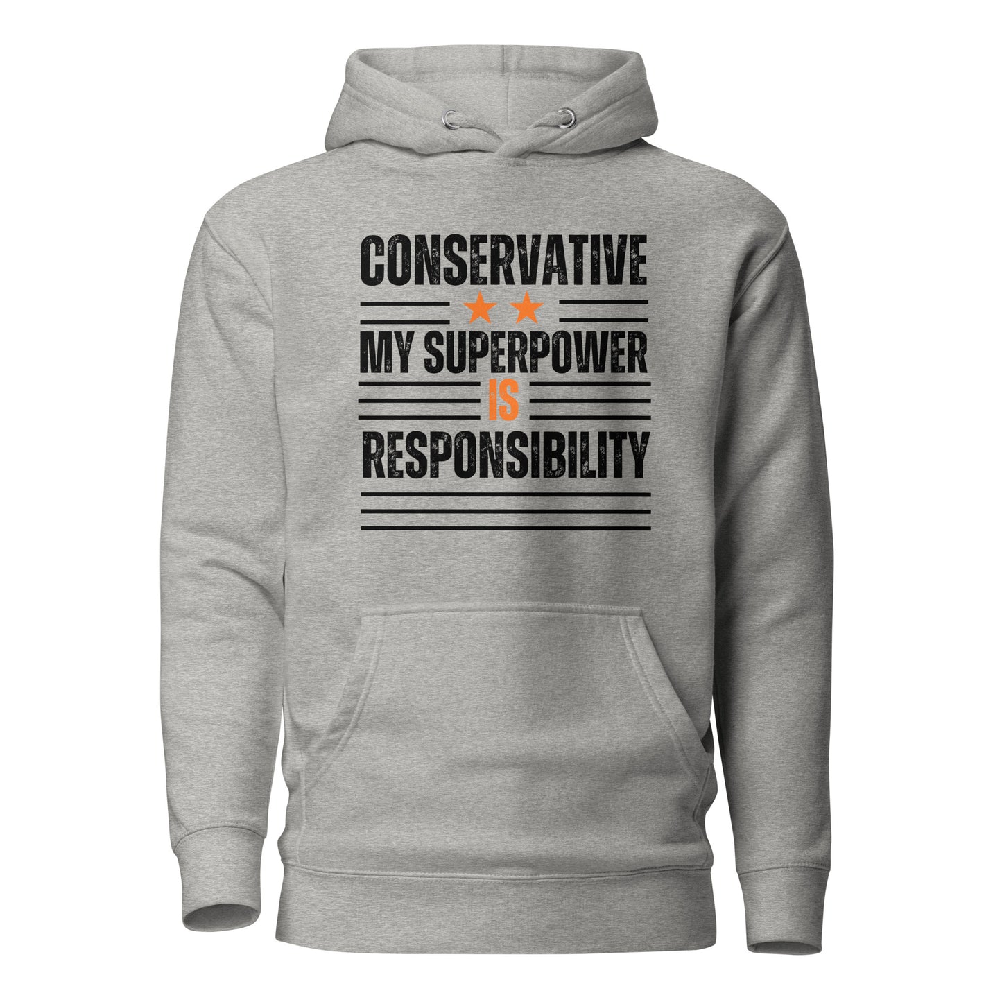 "CONSERVATIVE MY SUPERPPOWER IS  RESPONSIBILITY" BLACK VERS. - UNISEX HOODIE