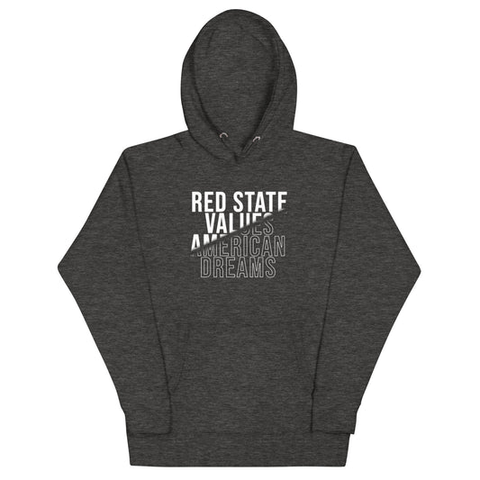 "RED STATE VALUES AMERICAN DREAM" WHITE VERS. - UNISEX HOODIE