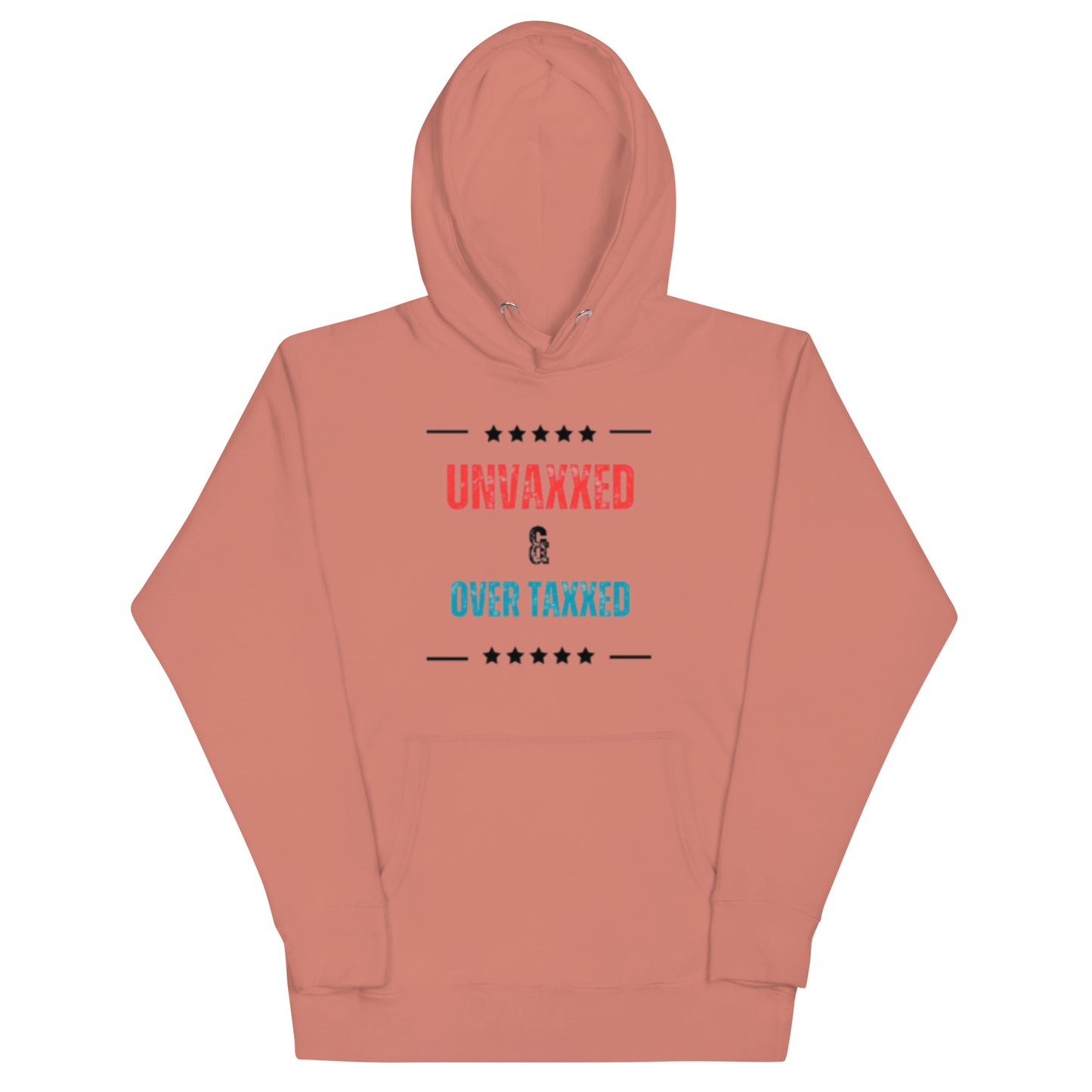 "UNVAXXED & OVER TAXXES" RED AND BLUE VERS .- UNSEX HOODIE