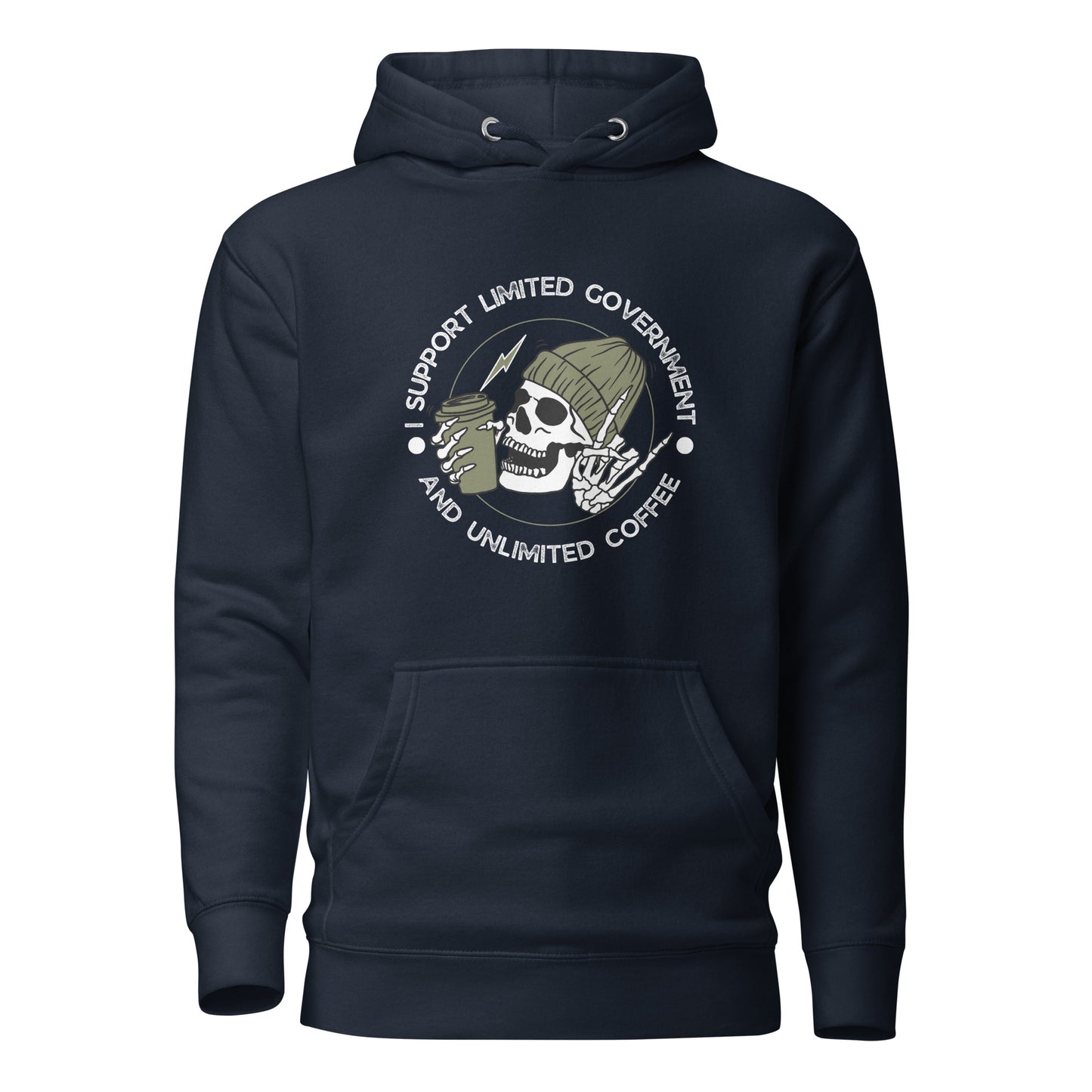 "I SUPPORT LIMITED GOVERNMENT AND UNLIMITED COFFEE" WHITE VERS.- UNISEX HOODIE