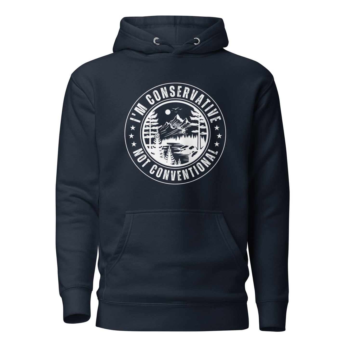 "I AM CONSERVATIVE NOT CONVENTIONAL" WHITE VERS. - UNISEX HOODIE