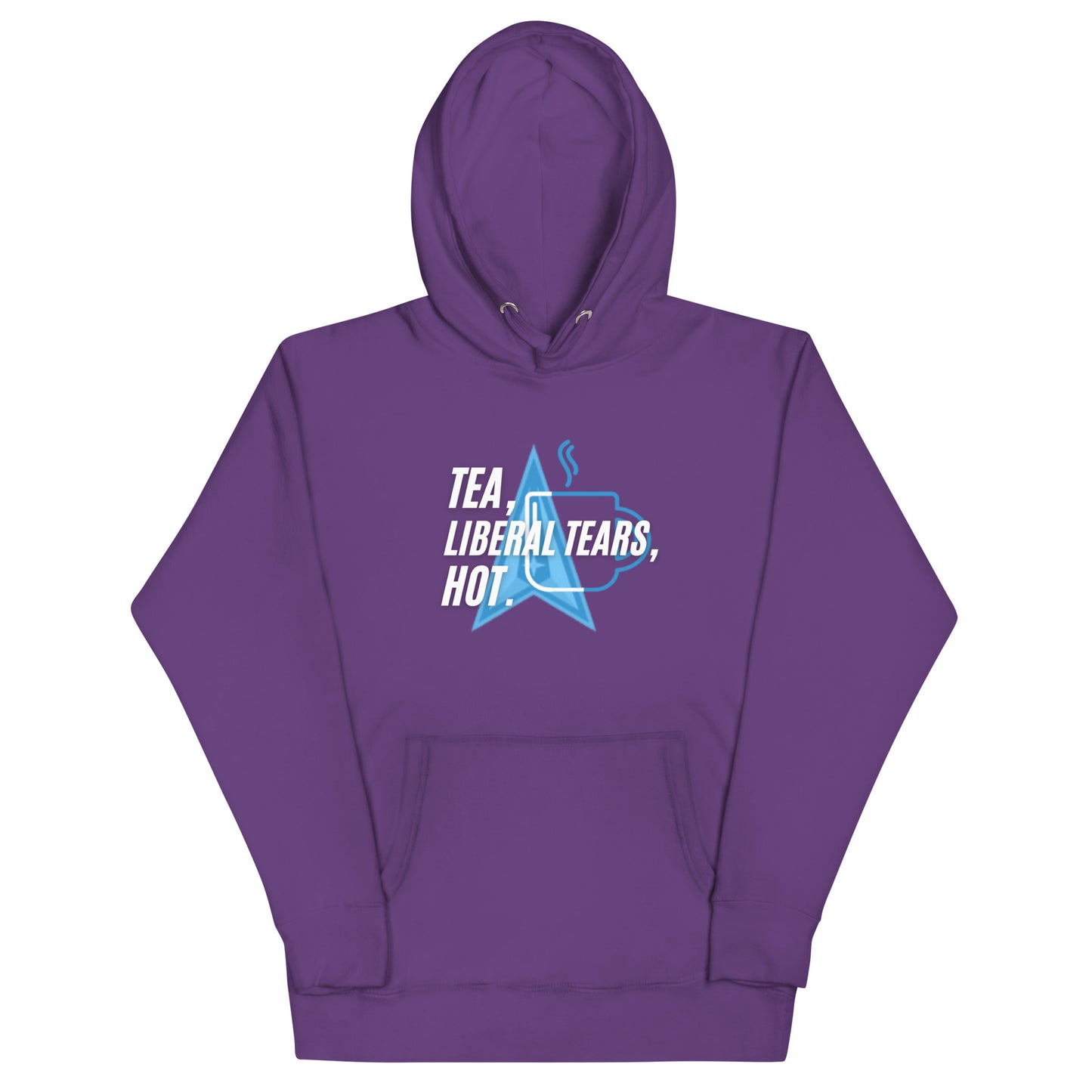 "TEA, LIEBERAL TEARS, HOT". WHITE VERS. - UNISEX HOODIE