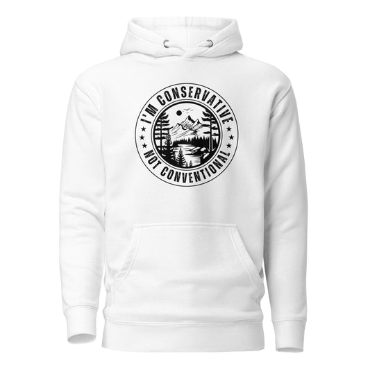 "I AM CONSERVATIVE NOT CONVENTIONAL" BLACK VERS. - UNISEX HOODIE