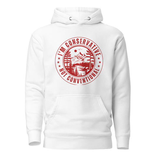 "I AM CONSERVATIVE NOT CONVENTIONAL" RED VERS. - UNISEX HOODIE